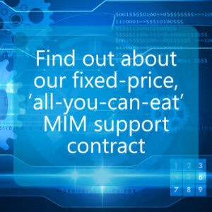 MIM support contract